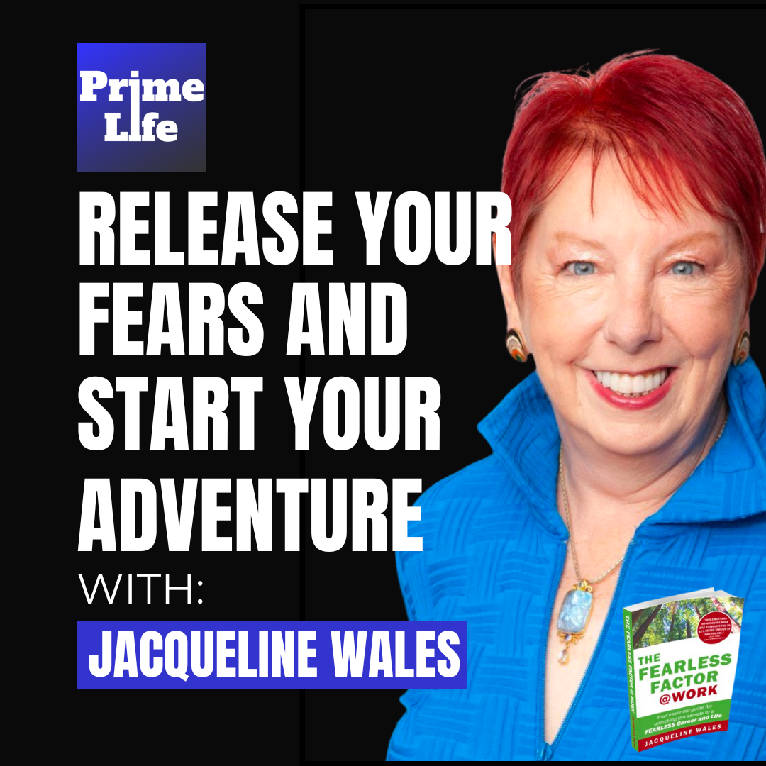 Release Your Fears and Start Your Next Adventure with Jacqueline Wales